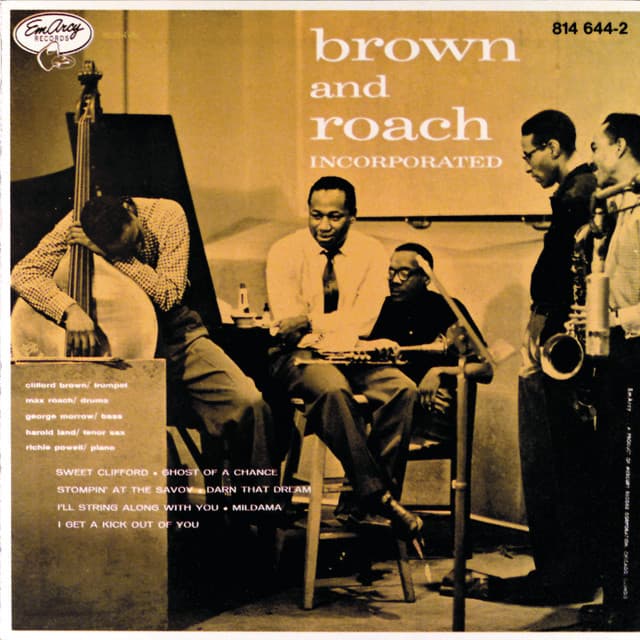 Brown And Roach Incorporated - Clifford Brown
