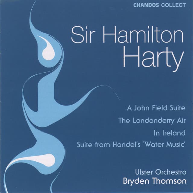 Harty: A John Field Suite - Hamilton Harty