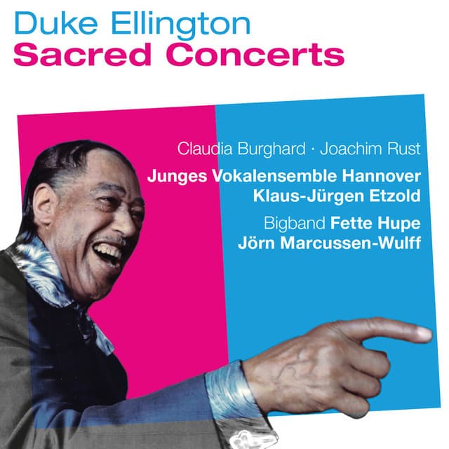 Duke Ellington: The Sacred Concerts - Duke Ellington