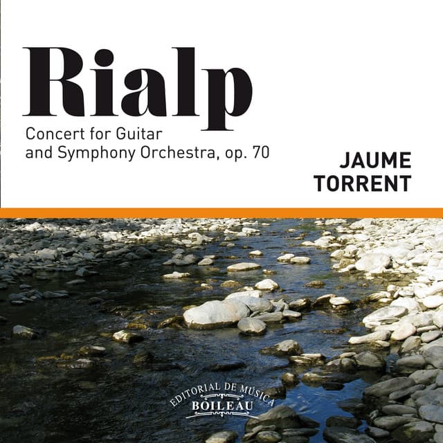 Rialp. Concert For Guitar And Symphony Orchestra, Op. 70 - Jaume Torrent