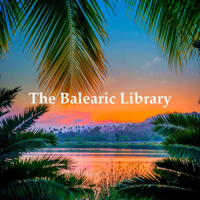 The Balearic Library - Chilled Ibiza