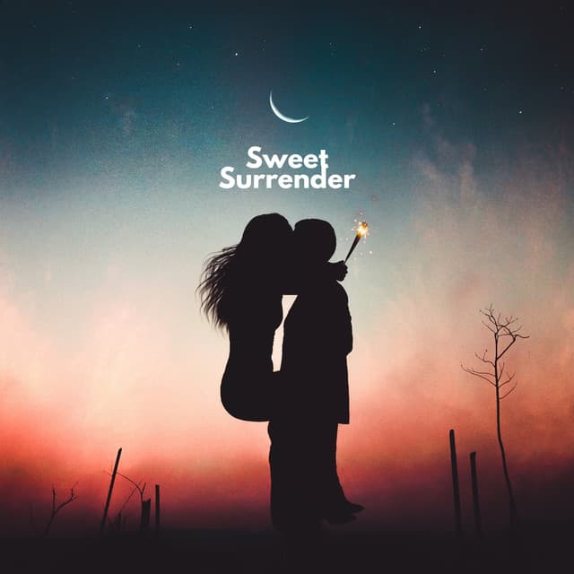 Sweet Surrender - Romantic Restaurant Music Crew