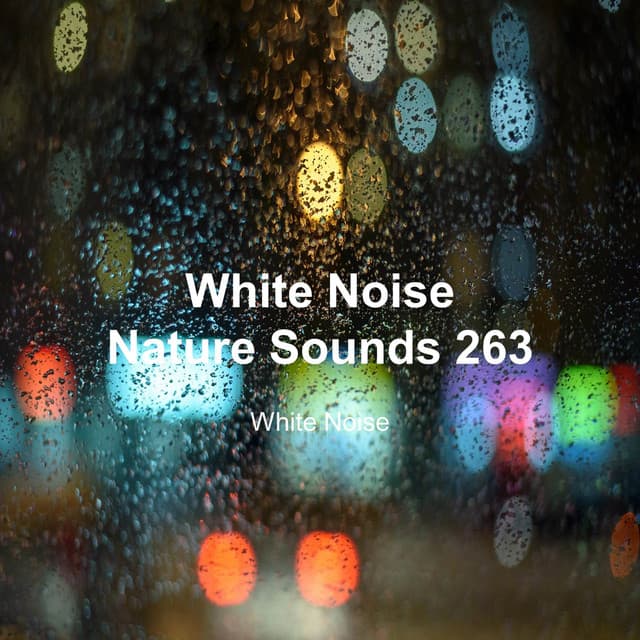 White Noise 263 - White Noise
