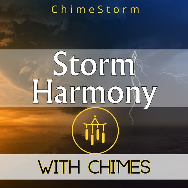 ChimeStorm