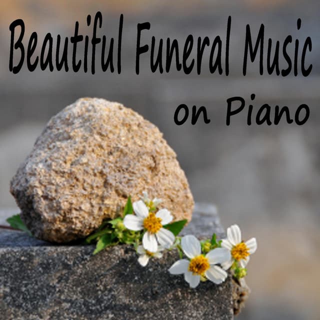 Beautiful Funeral Music on Piano - Funeral Music