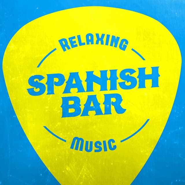 Relaxing Spanish Bar Music - Guitarra Clásica Española, Spanish Classic Guitar