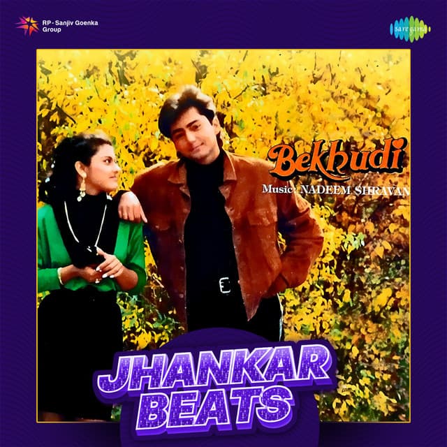 Bekhudi - Jhankar Beats - Kumar Sanu