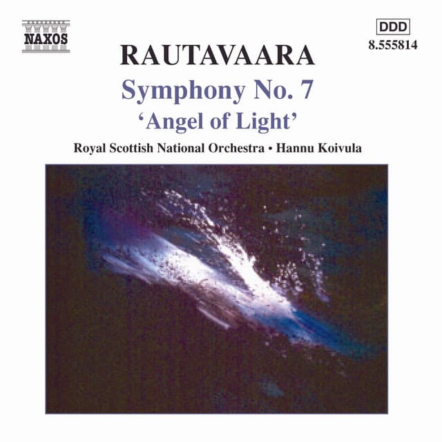 Rautavaara: Symphony No. 7 / Angels and Visitations - Einojuhani Rautavaara