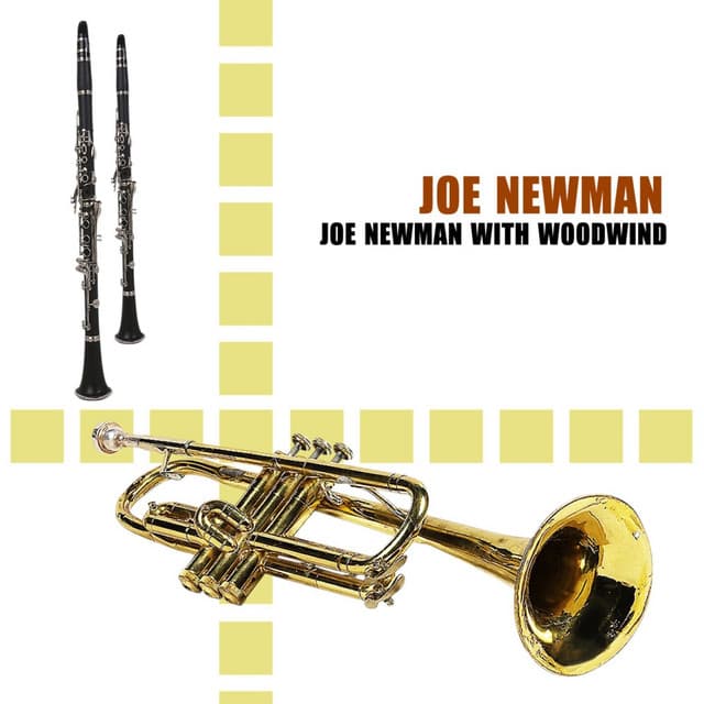 Joe Newman With Woodwind - Joe Newman
