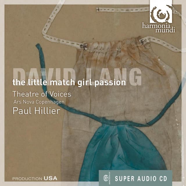 Lang: The Little Match Girl Passion - David Lang