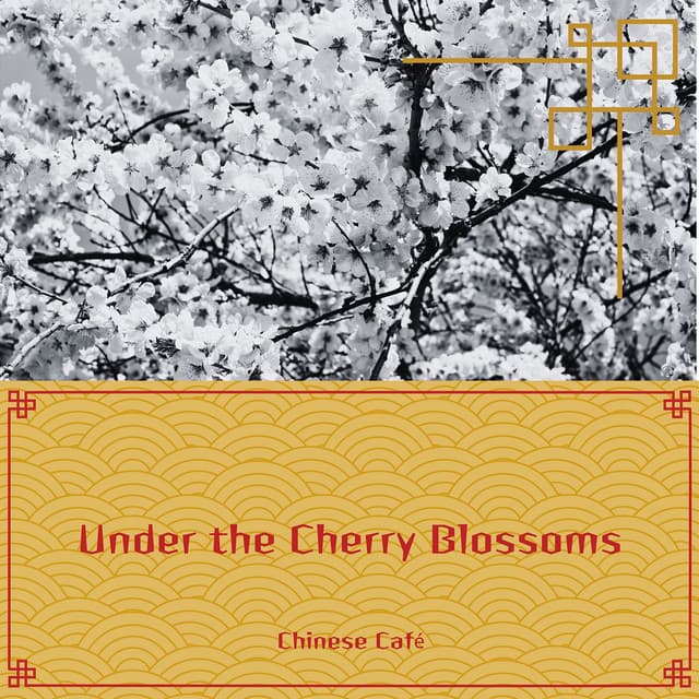 Under the Cherry Blossoms - Chinese Café
