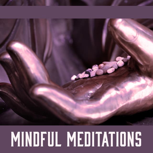 Mindful Meditations - Asian Zen: Spa Music Meditation
