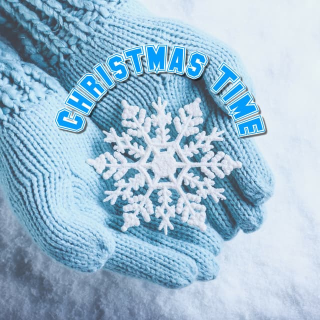 Christmas TIme - Christmas 2018