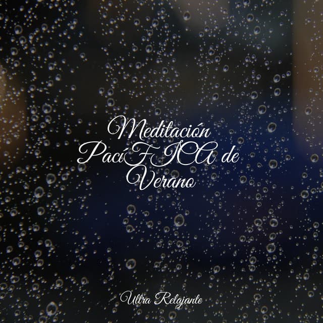 Meditación PacíFICA de Verano - Piano para Relajarse