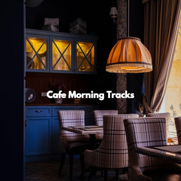 Cafe Morning Tracks - Wednesday Morning Jazz Playlist