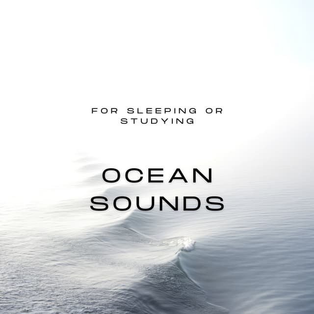 Ocean Sounds for Sleeping or Studying - Ocean Sounds Collection