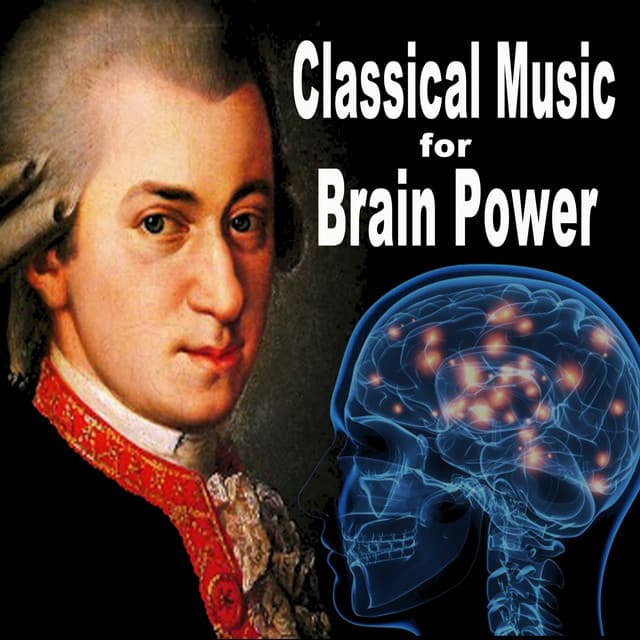 Classical Music for Brain Power
