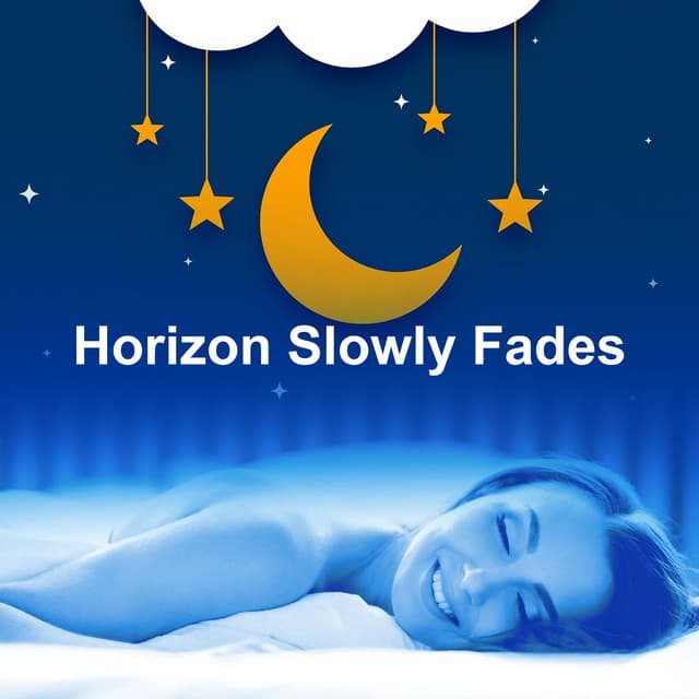 Horizon Slowly Fades - Babysounds