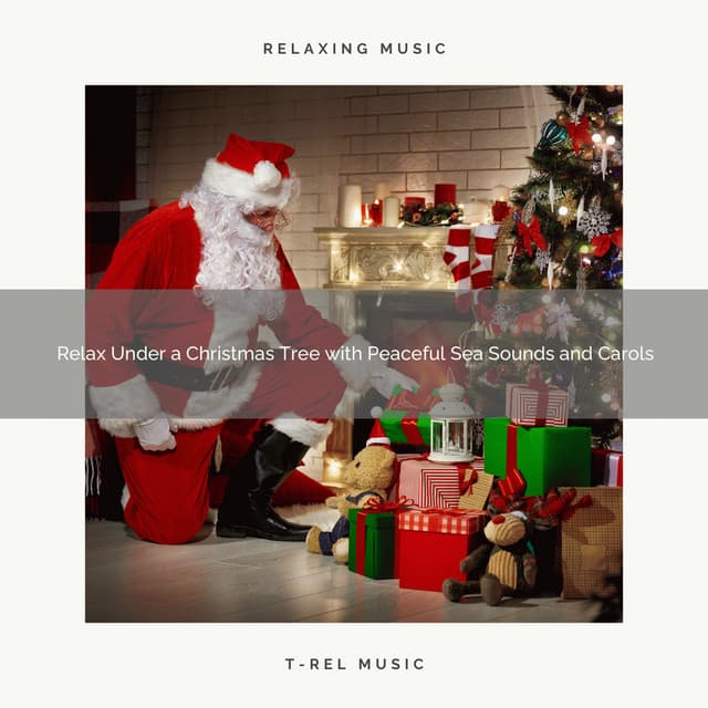 Relax Under a Christmas Tree with Peaceful Sea Sounds and Carols - Sounds Of Nature Sea Waves