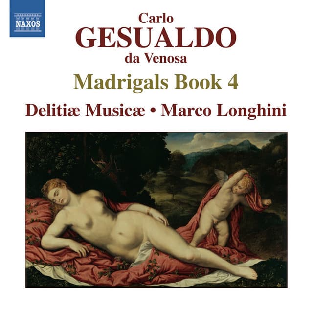 Gesualdo: Madrigals, Book 4 - Carlo Gesualdo