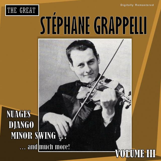 The Great Stéphane Grappelli, Vol. 3 - Stéphane Grappelli