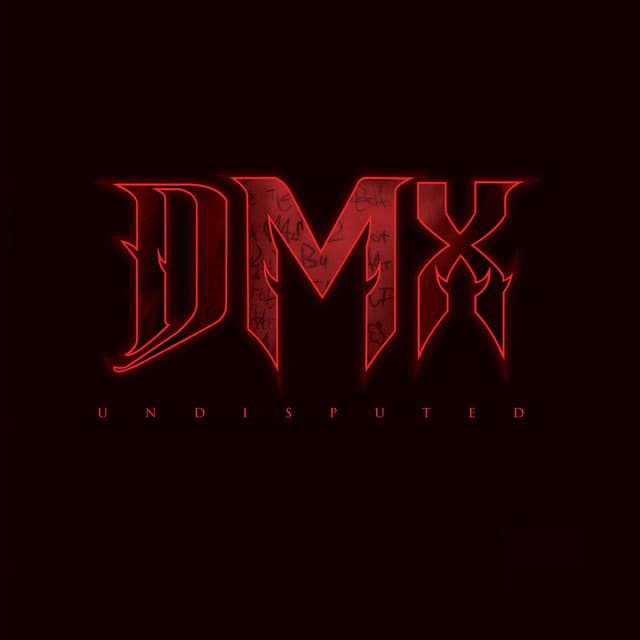 Undisputed - DMX