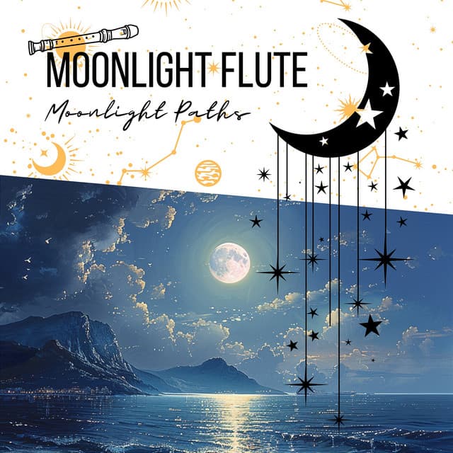 Moonlight Paths: Following the Trail to Inner Stillness - Moonlight Flute