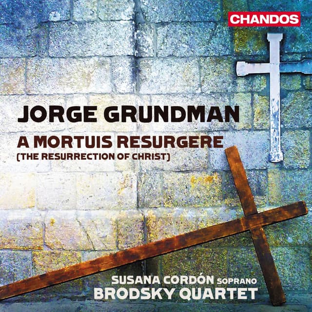 Grundman: A Mortuis Resurgere - Jorge Grundman