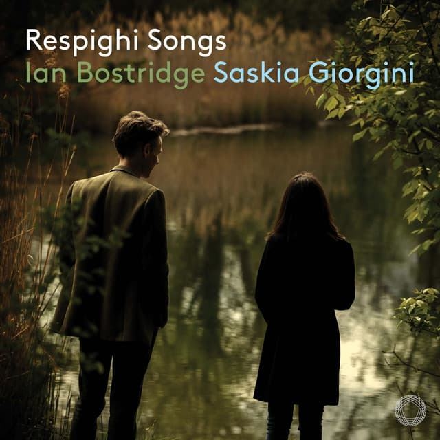 Respighi: Songs - Ottorino Respighi