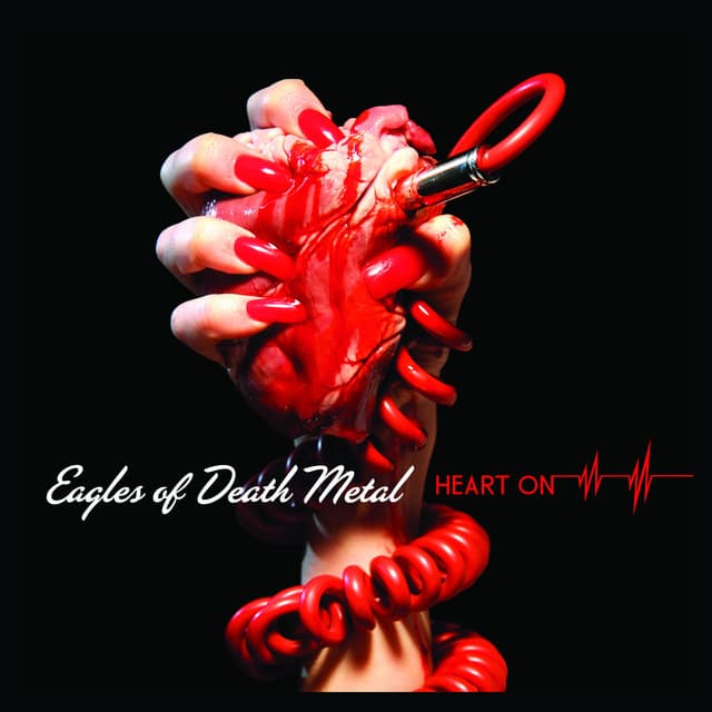 Heart On - Eagles Of Death Metal