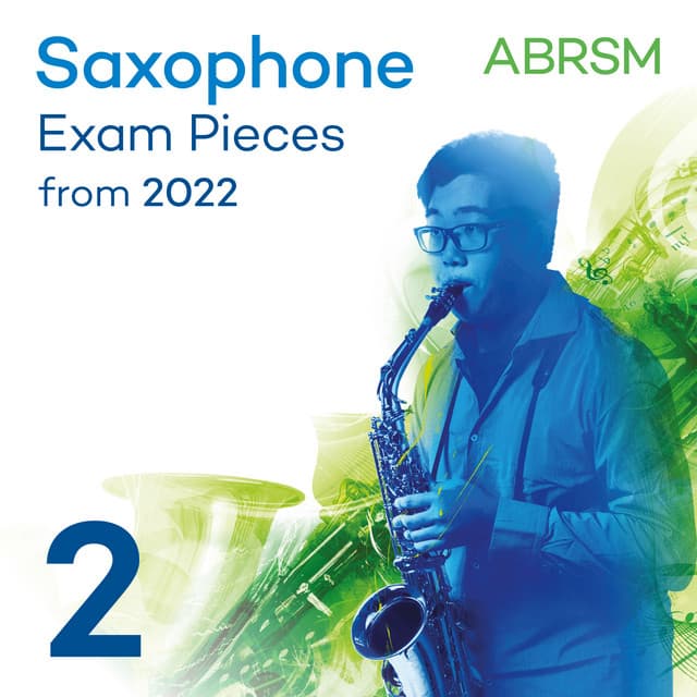 Saxophone Exam Pieces from 2022, ABRSM Grade 2 - ABRSM