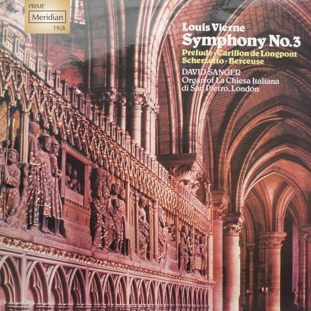 Symphony No. 3, 24 Pieces en style libre - Louis Vierne