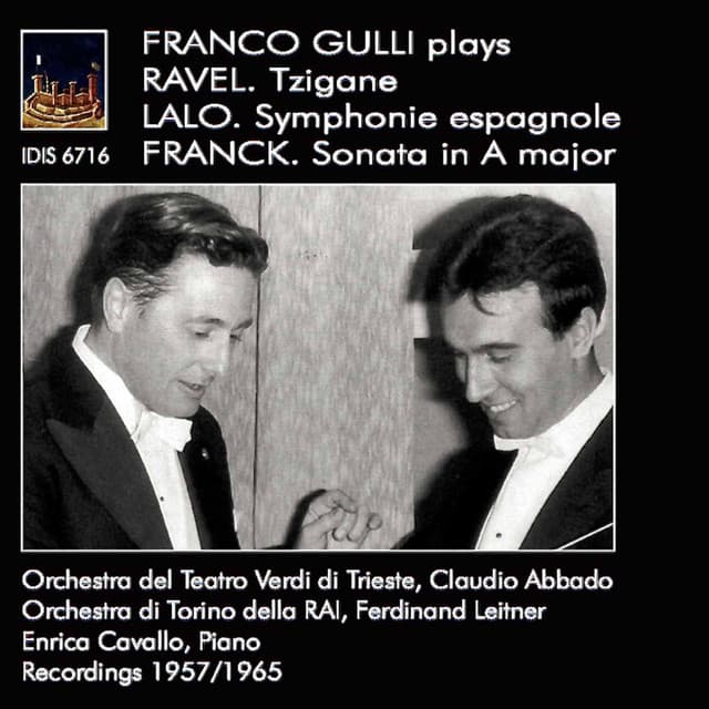 Ravel: Tzigane - Lalo: Symphonie espagnole - Franck: Violin Sonata in A Major - Franco Gulli