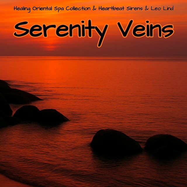 Serenity Veins - Healing Oriental Spa Collection