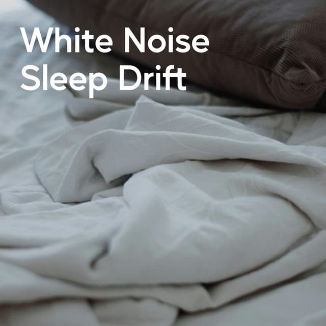 White Noise Sleep Drift - MKG Sound Library