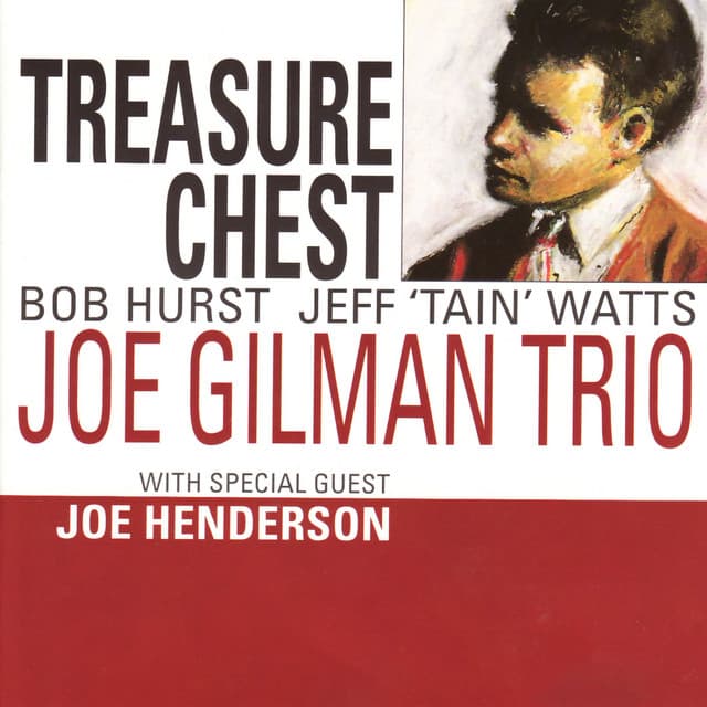 Treasure Chest - Joe Gilman Trio
