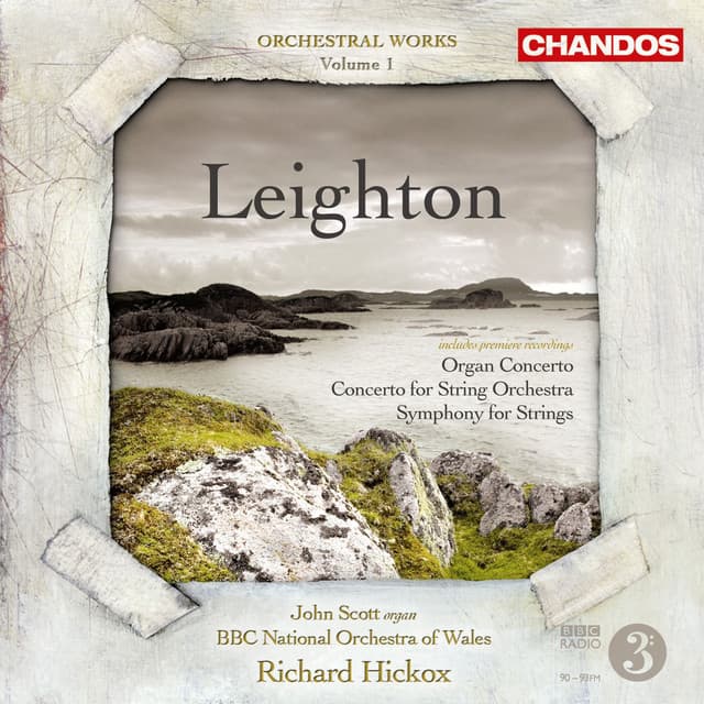 Leighton: Symphony for Strings, Organ Concerto & Concerto for String Orchestra - Kenneth Leighton