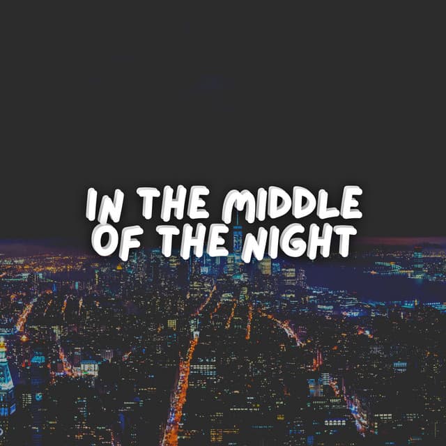 In the Middle of the Night - Baby Sleeping Music