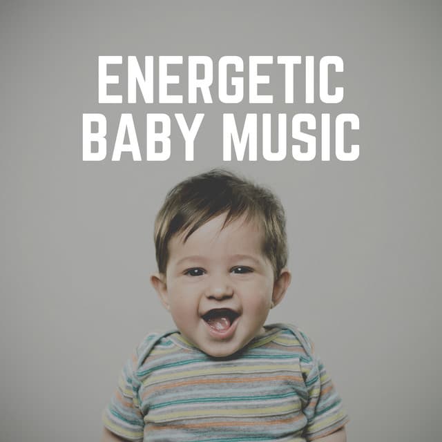 Energetic Baby Music - Music Box Tunes