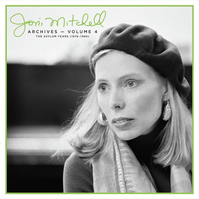 Joni Mitchell Archives, Vol. 4: The Asylum Years - Joni Mitchell