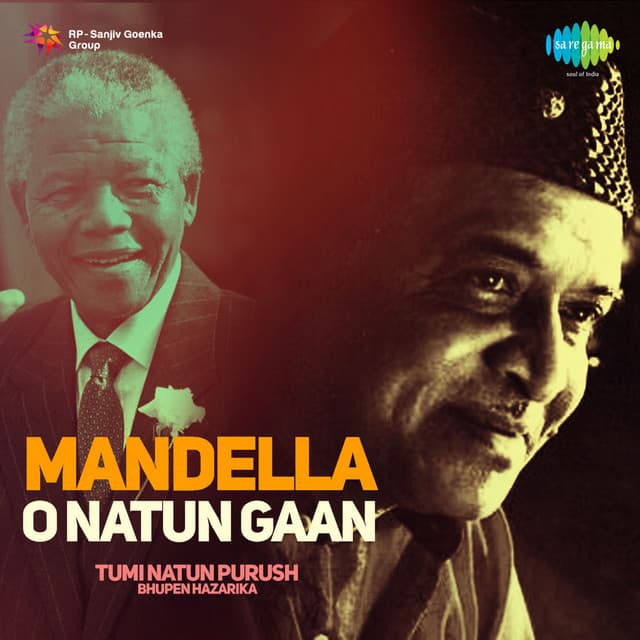 Mandella O Natun Gaan - Bhupen Hazarika