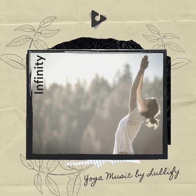 Infinity - Yoga Music by Lullify