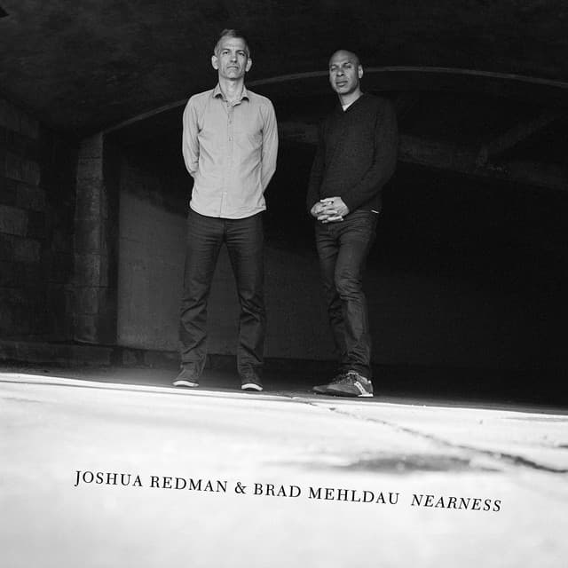 Nearness - Joshua Redman