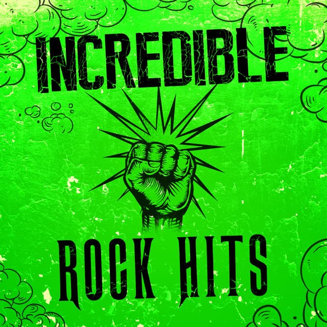 Incredible Rock Hits - The Rock Masters