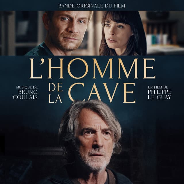 L'homme de la cave - Bruno Coulais