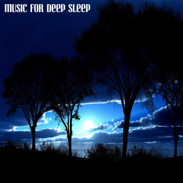 Music For Deep Sleep