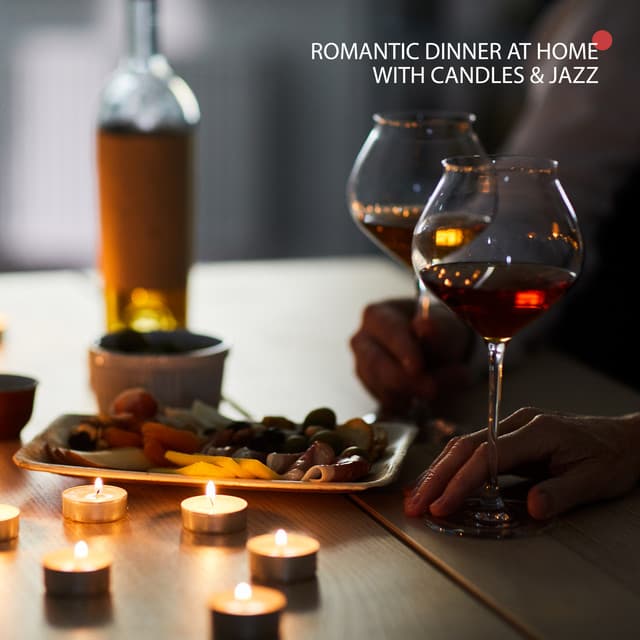 Romantic Dinner at Home with Candles & Jazz, Joyful Time with Swing Music - Home Music Paradise