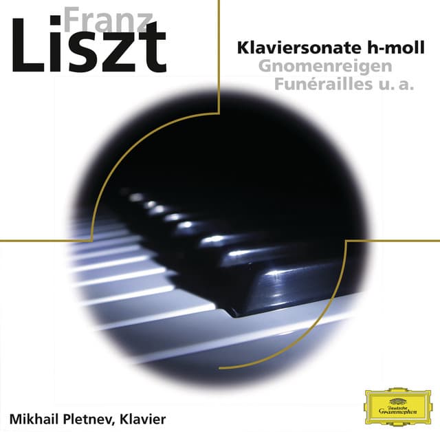 Klaviersonate H-moll, Gnomenreigen, Funerailles - Franz Liszt