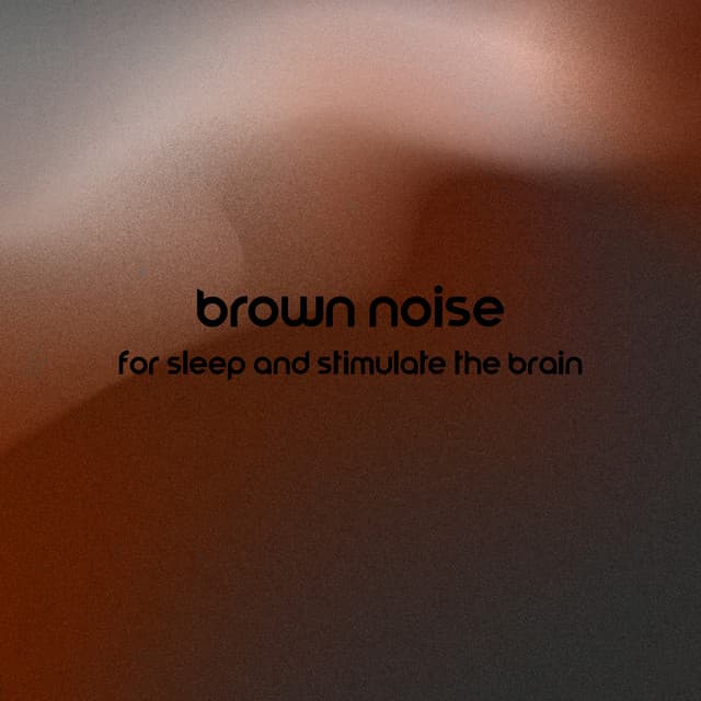 Brown Noise Aid Sleep