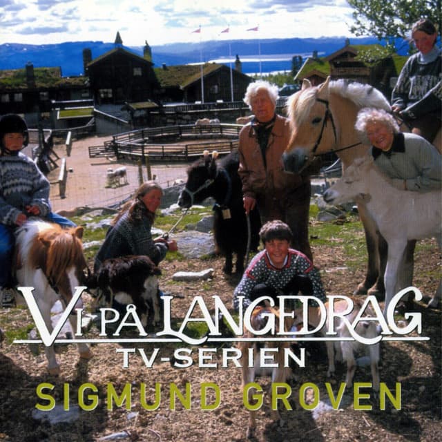 Vi på Langedrag - Sigmund Groven